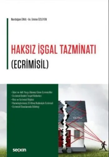 Haksız İşgal Tazminatı; Ecrimisil