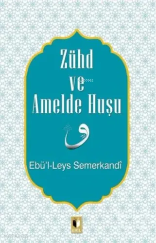 Zühd ve Amelde Huşu