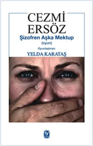 Şizofren Aşka Mektup