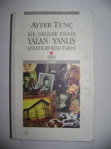 BİR DELİLER EVİNİN YALAN YANLIŞ ANLATILAN KISA TARİHİ