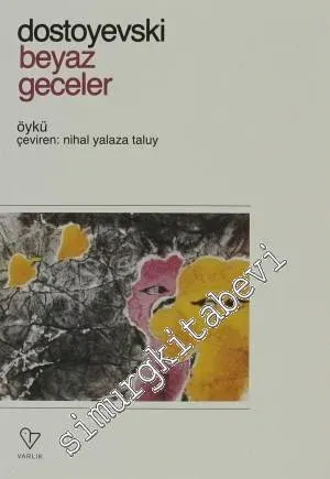 Beyaz Geceler / Başkasının Karısı -         2012