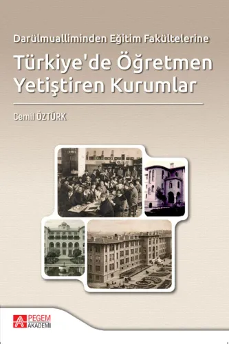 Türkiyede Öğretmen Yetiştiren Kurumlar