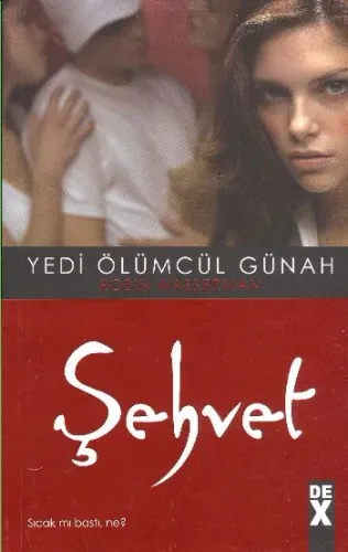 Yedi Ölümcül Günah-1: Şehvet