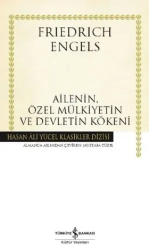 Ailenin, Özel Mülkiyetin ve Devletin Kökeni