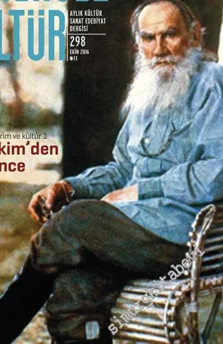 Evrensel Kültür Aylık Kültür Sanat Edebiyat Dergisi -  Dosya:  Devrim ve Kültür 1: Ekim'den Önce - Sayı: 298      Ekim