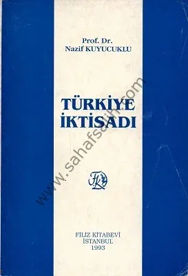 Türkiye İktisadı - Nazif Kuyucuklu