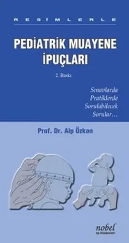 Resimlerle Pediatrik Muayene İpuçları