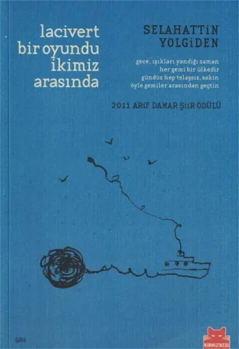 Lacivert Bir Oyundu İkimiz Arasında