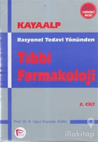 Rasyonel Tedavi Yönünden Tıbbi Farmakoloji (Cilt: 2) (Ciltli)