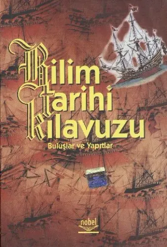Bilim Tarihi Kılavuzu; Buluşlar ve Yapıtlar