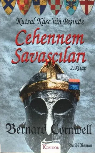 Kutsal Kasenin Peşinde-2: Cehennem Savaşları %17 indirimli Bernard Cor Kutsal Kasenin Peşinde-2: Cehennem Savaşları %17 indirimli Bernard Cor