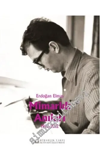 Mimarlık Anıları 1962 - 2012 -