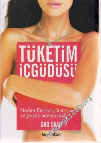Tüketim İçgüdüsü -