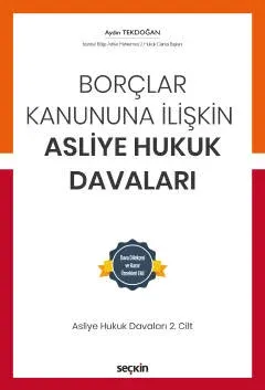 Borçlar Kanununa İlişkin Asliye Hukuk Davaları
