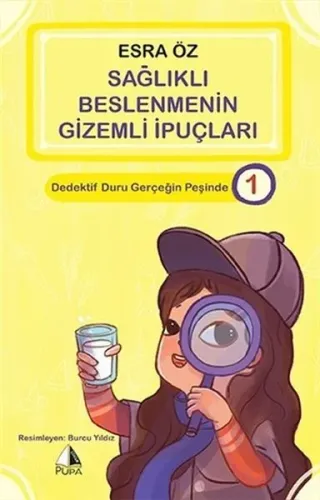 Sağlıklı Beslenmenin Gizemli İpuçları - Dedektif Duru Gerçeğin Peşinde