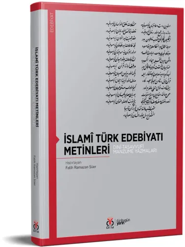 İslamî Türk Edebiyatı Metinleri Fatih Ramazan Süer İslamî Türk Edebiyatı Metinleri Fatih Ramazan Süer