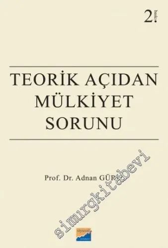 Teorik Açıdan Mülkiyet Sorunu -         2018