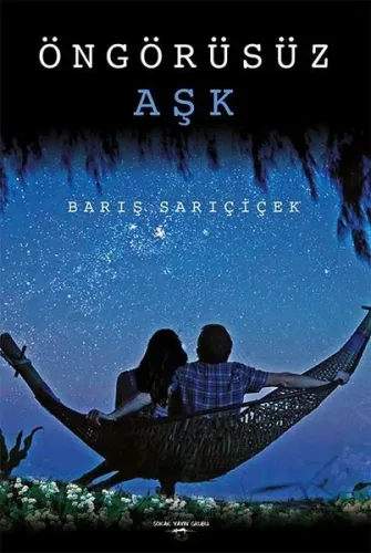 Öngörüsüz Aşk