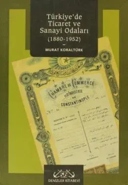 Türkiye’de Ticaret ve Sanayi Odaları
