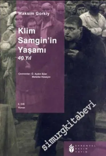 Klim Samgin'in Yaşamı: 40 Yıl, Cilt 2 -