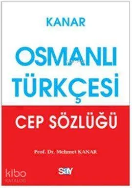 Osmanlı Türkçesi Cep Sözlüğü