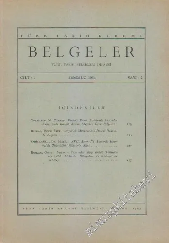 Belgeler - Türk Tarih Belgeleri Dergisi - Sayı: 2  Cilt: 1    Temmuz  1964