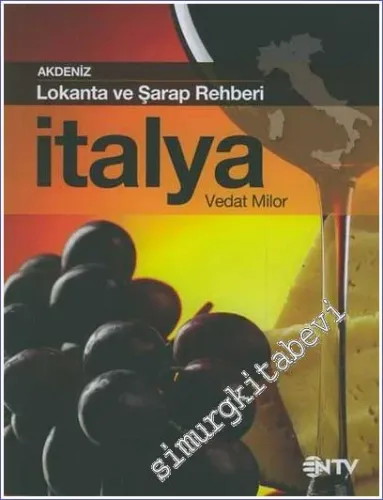 Akdeniz Lokanta ve Şarap Rehberi İtalya -