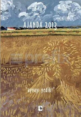 Ajanda 2013 Ayvayı Yedik!