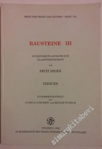 Bausteine 3: Ausgewählte Aufsätze zur Islamwissenschaft -