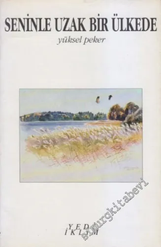 Seninle Uzak Bir Ülkede -        1994