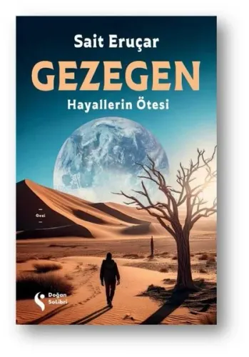 Gezegen - Hayallerin Ötesi