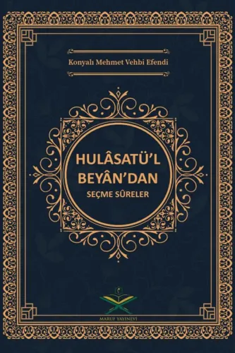 Hulasatül Beyandan Seçme Süreler