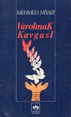 Varolmak Kavgası - Yazar İmzalı