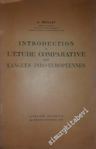 Introduction à l'Étude Comparative des Langues Indo-Européennes -        1953