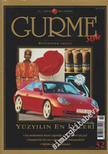 Gurme Yaşama Sanatı Dergisi - Sayı: 32, Aralık 1999