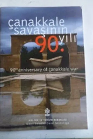 Çanakkale Savaşının 90. Yılı