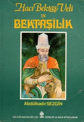 Hacı Bektaşi Veli ve Bektaşilik