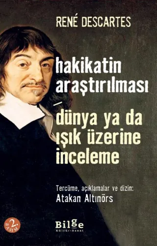 Hakikatin Araştırılması-Dünya Ya Da Işık Üzerine İnceleme