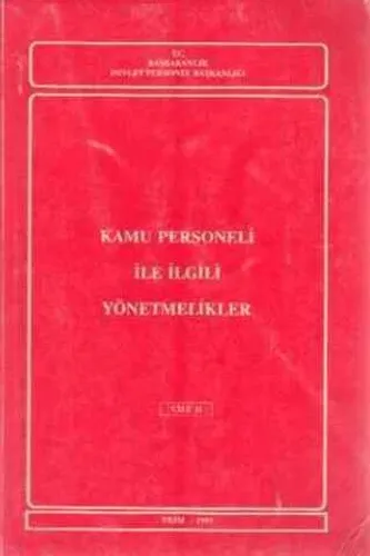 Kamu Personeli İle İlgili Yönetmelikler Cilt II