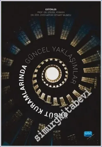 Örgüt Kuramlarında Güncel Yaklaşımlar -         2023