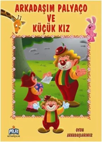 Arkadaşım Palyaço ve Küçük Kız; Oyun Arkadaşlarmız Serisi