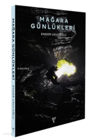 Mağara Günlükleri