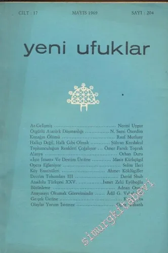 Yeni Ufuklar Aylık Sanat Fikir Dergisi - Sayı: 204, Mayıs 1969       1969