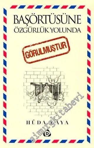 Başörtüsüne Özgürlük Yolunda Görülmüştür - 2 Cilt TAKIM İMZALI -