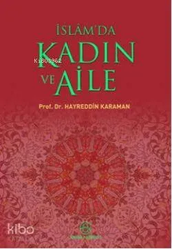 İslam'da Kadın ve Aile