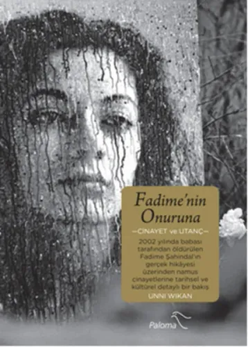 Fadime'nin Onuruna; Cinayet ve Utanç