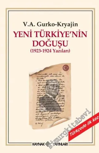 Yeni Türkiye'nin Doğuşu (1923 - 1924 Yazıları) -        2008