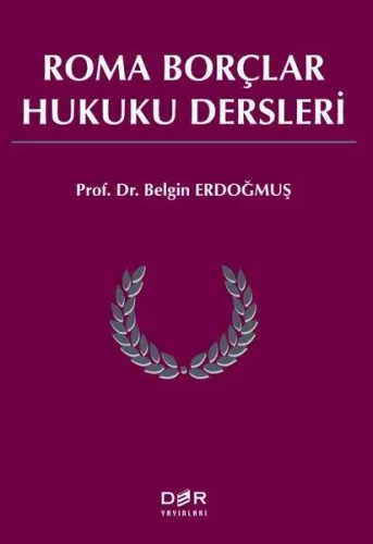 Roma Borçlar Hukuku Dersleri