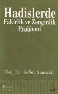 Hadislerde Fakirlik ve Zenginlik Problemi