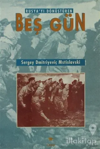 Rusya'yı Dönüştüren Beş Gün
